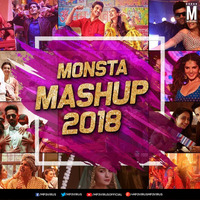 Monsta Mashup 2018 - DJ Notorious by MP3Virus Official