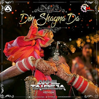 Din Shagna Da (Remix) DJ Akhil Talreja Remix by Remixmaza Music