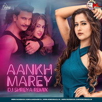 Aankh Marey (Remix) DJ Shreya by Remixmaza Music