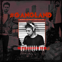 Gangland (Mankrit Aulakh ft Deep Kahlon) DJ Piyush (Moombahton Mix) by Remixmaza Music