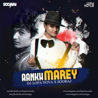 Aankh Marey (Remix) DJ Lopa Nova X Sooraj by Remixmaza Music