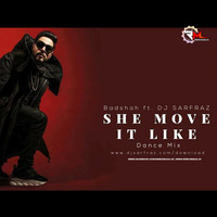 She Move It Like (Dance Mix) DJ SARFRAZ by Remixmaza Music
