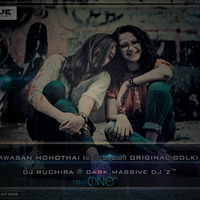 2D19 Awasan Mohothai (සමිත නදිසාන්) Original Dolki Re-Mix -DJ Ruchira ® Dark Massive DJ 'Z™ by Ruchira Jay Remix