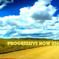 Sakrivo - Progressive Now 026 - Now Is Always A New Beginning by Sakrivo
