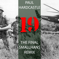 Paul Hardcasle - 19 (The Final smallHans Remix) by smallHans