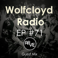 Wolfcloyd Radio #71 Guest Mix: ARVE by Devilcloyd