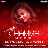 Chamma Chamma - Neha Kakkar (DStyle Mix) DJ D MuNnA by MMVFX Studio