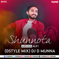 Shunnota - Arman Alif (DStyle Mix) DJ D MuNnA by MMVFX Studio