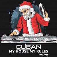 Cuban - My House My Rules 069 by Cuban