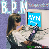 BPM-Programa341-Temporada9 (11-01-2019) Especial TechnoPop by DanyMix