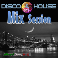 DISCO HOUSE Mix Session Enero 2019 (DJ set 39) by DanyMix