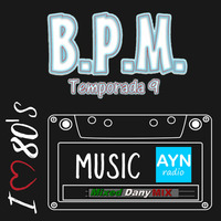 BPM-Programa344-Temporada9 (01-02-2019) Especial 80's en Maxi by DanyMix