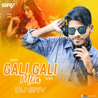 GALI GALI MAIN (REMIX) - DJ SRv by SRV