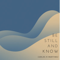 Be Still and Know by Sembrare Music Ministry