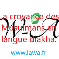 La croyance des Musulmans en langue Diakhankés (1) by La W-A