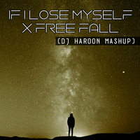 If I Lose Myself X Free Fall Mashup by DJ HAROON