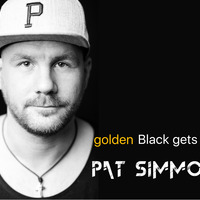 Pat Simmons - golden Black gets new MIX by Pat Simmons