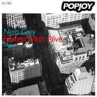 Fastest Man Alive (Original)  -SNIPPET- by POPJOY Music LLC