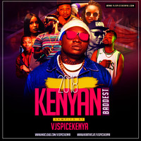 2018 Kenyan Baddest-VJSPICEKENYA by VJSpiceKenya