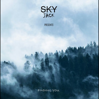 SKYJACK - Finding You by SKYJACK