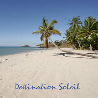 2026/06/28 - Destination soleil by RVVS