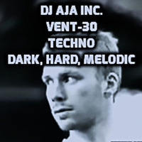 DJ AJA Inc. Vent-30 (tracklist) by DJ AJA Inc.