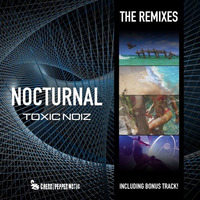Toxic Noiz - Nocturnal (Mack Jack Remix) by Mack Jack
