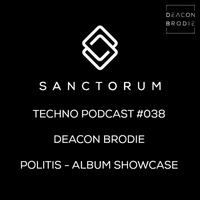 Sanctorum Techno Podcast #038 by Sanctorum