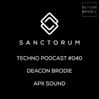 Sanctorum Techno Podcast #040 by Sanctorum