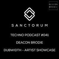 Sanctorum Techno Podcast #041 by Sanctorum