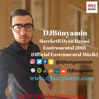 Hareketli Oyun Havasi Enstrumental 2018 (Official Enstrumental Müzik) by DJBünyamin