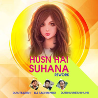 Husn Hai Suhana (Remix) DJ Sachin Mbd, DJ Utkarsh & DJ Bhuvnesh Hunk by ReMixZ.info