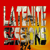LATENITE SESSIONS Pt.274 by Dj AROMA