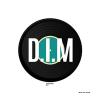 D.I.M Session#011 Mix By PdM by D.I.M SA