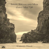 Sonne, Strand und Meer Guest Mix #20 by Carsten Halm by Sonne, Strand und Meer