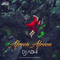 Afreen Afreen (Remix) - DJ Abhi by INDIA DJS