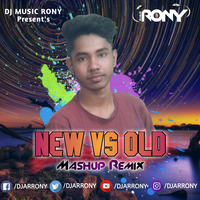 New Vs Old (Mashup Remix) - DJ AR RoNy by DJ AR RoNy Bangladesh