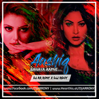 Aashiq Banaya Aapne (Dance Remix) DJ AR RoNy x Djj Ridoy by DJ AR RoNy Bangladesh