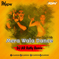 Mera Wala Dance - SIMMBA (Blaster Dance Mix) DJ AR RoNy by DJ AR RoNy Bangladesh