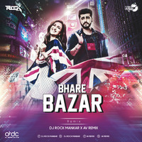 Bhare Bazar ( Remix ) Dj Rock Mankar x Av Remix by ARDC Record - All Remixes Djs Club