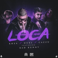 (120) ES UNA LOCA_DUKI &amp; CAZZU FT. BAD BANNY &amp; KHEN VSN. MAMBO DJ GARY by Dj Gary -Trujillo