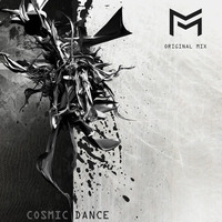 Cosmic Dance (Original Mix) by Miszer Laurent