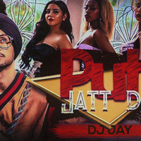 Putt Jatt Da DJ Jay Remix by DJ Jay Official