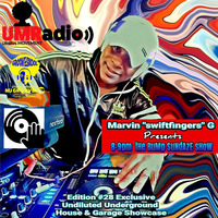 BuMp It Up SuNdAzE #28- Underground House Garage Sessions - Marvin &quot;Swiftfingers&quot; G by Urban Movement Radio