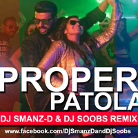 PROPER PATOLA - NAMASTE ENGLAND - DJ SMANZ D AND DJ SOOBS by DJ SOOBS