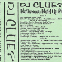 DJ Clue Halloween Hold Up Pt II Side B ( Tape Rip ) by Scratch Sessions