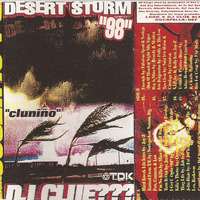 DJ Clue - Desert Storm '98 by Scratch Sessions