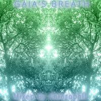Gaia's Breath by Chlorophil