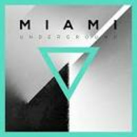 Miami Underground (Vol16) by Womanski