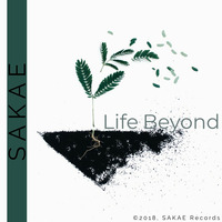 Life Beyond by SAKAE Music